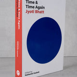 Time & Time Again - Jyoti Bhatt