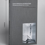 Eckart Muthesius & Manik Bagh -  Pioneering Modernism in India