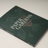 Paper Gardens - The Lives of Botanical Illustrations in India