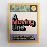A Moving Line - 1500 Years of Indian Visual Storytelling